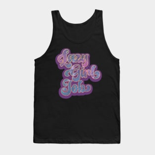 Vintage Lazy Girl Job Funny Retro Meme Tank Top